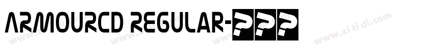 ARMOURCd Regular字体转换